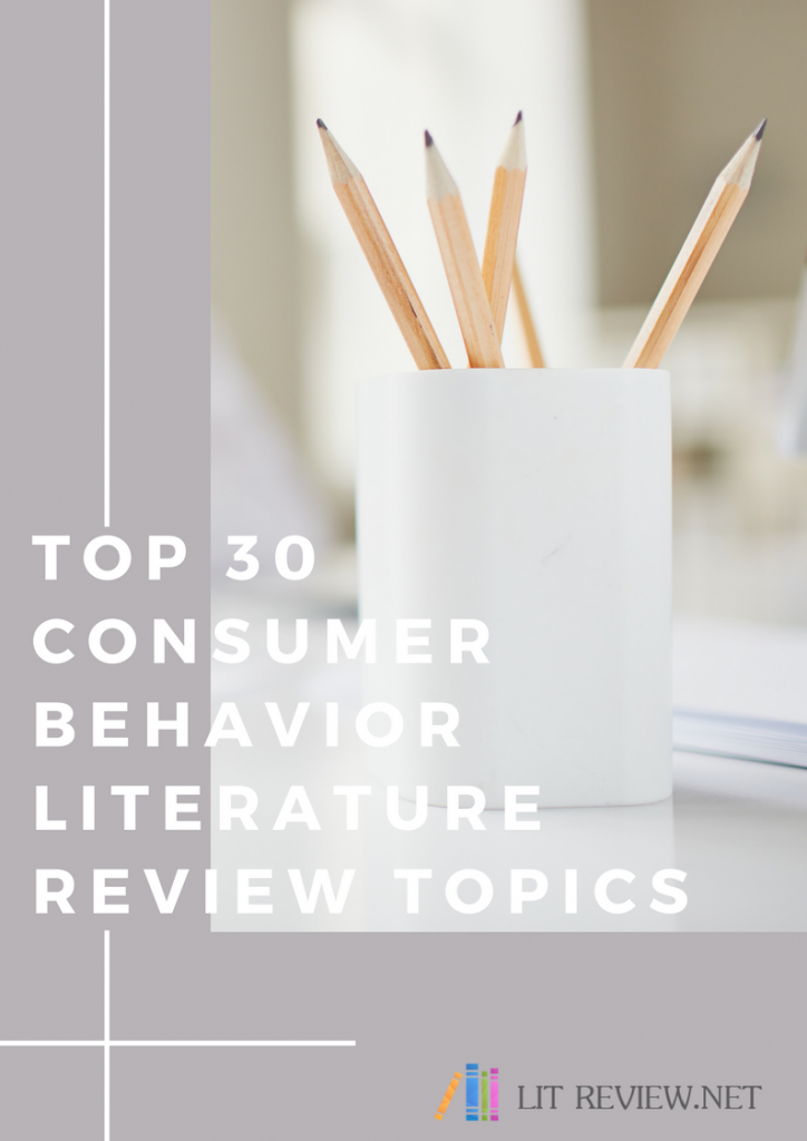 Literature review on buyer behavior